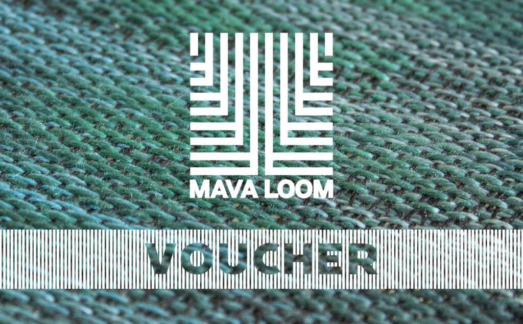 Voucher MAVA Loom